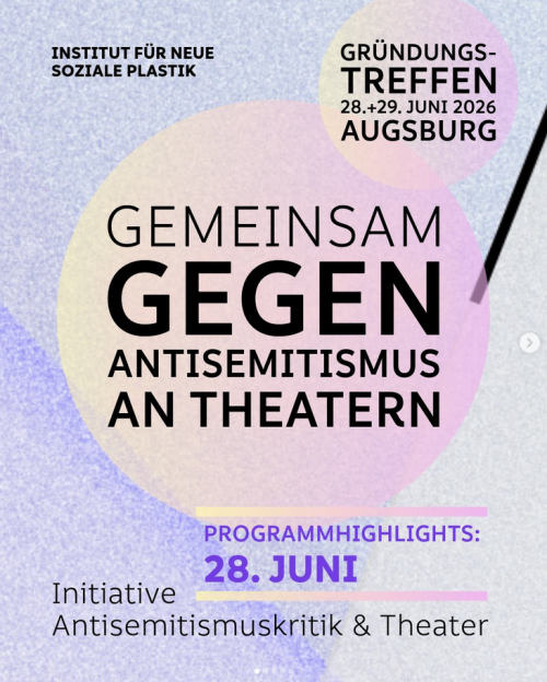 Initiative Antisemitismuskritik & Theater Theater Augsburg